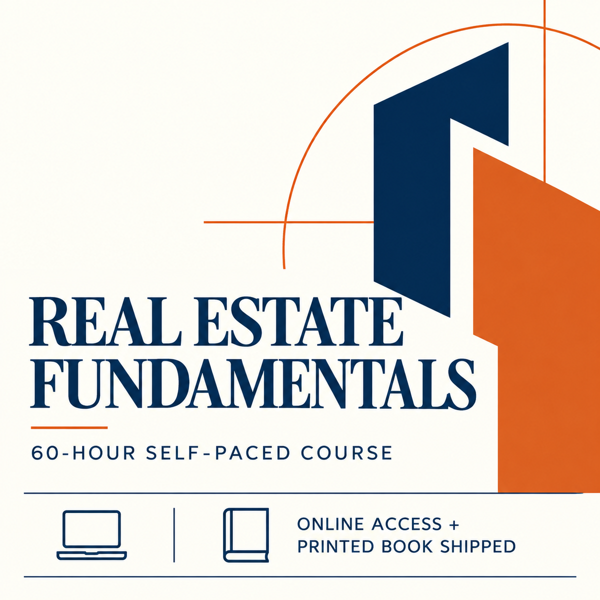 Real Estate Fundamentals — 60-Hour Self-Paced Course