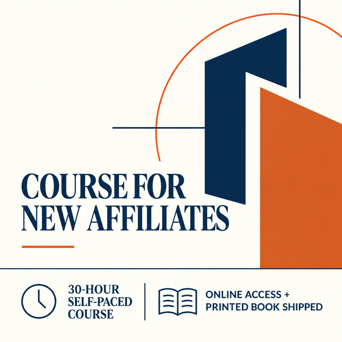 Course for New Affiliates — 30-Hour Self-Paced Course