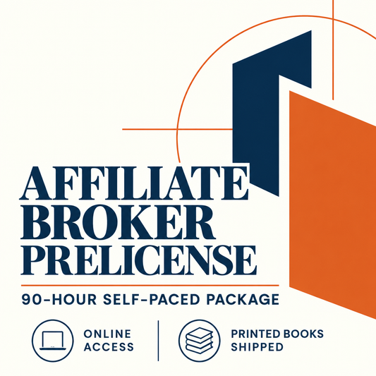 Affiliate Broker Prelicense Package — 90-Hour Self-Paced Course