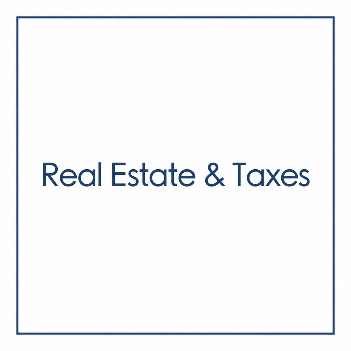 8 Hours · Real Estate & Taxes